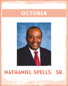 NATHANIEL SPELLS, SR. - SC African American History Calendar October