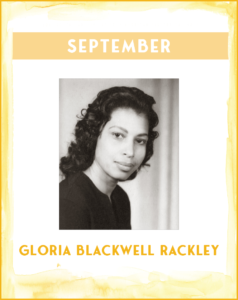 GLORIA BLACKWELL RACKLEY - SC African American History Calendar September
